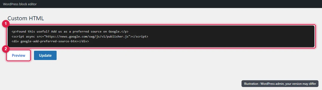 WordPress Custom HTML block containing the Google Preferred Sources button code